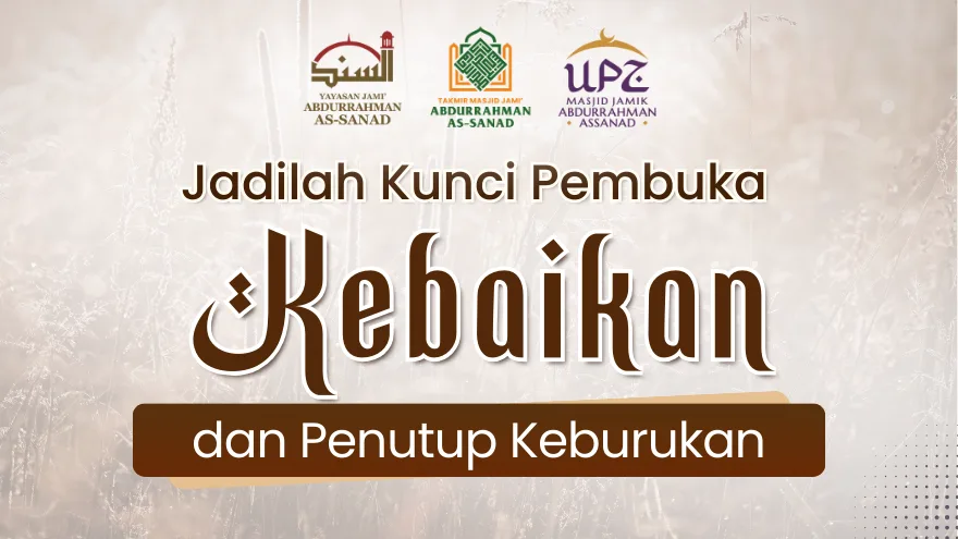Kunci Pembuka Kebaikan Penutup Keburukan Feat