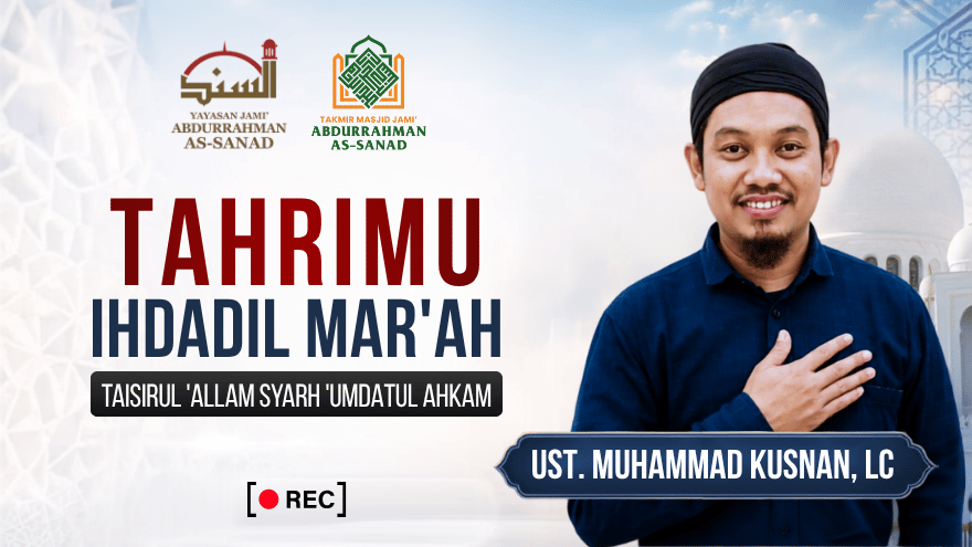 260911 Tahrimu Ihdadil Marah Ust Muh Kusnan