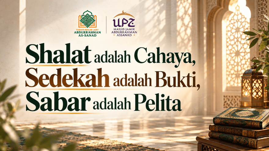 Sholat Cahaya Sedekah Bukti Iman Sabar Pelita