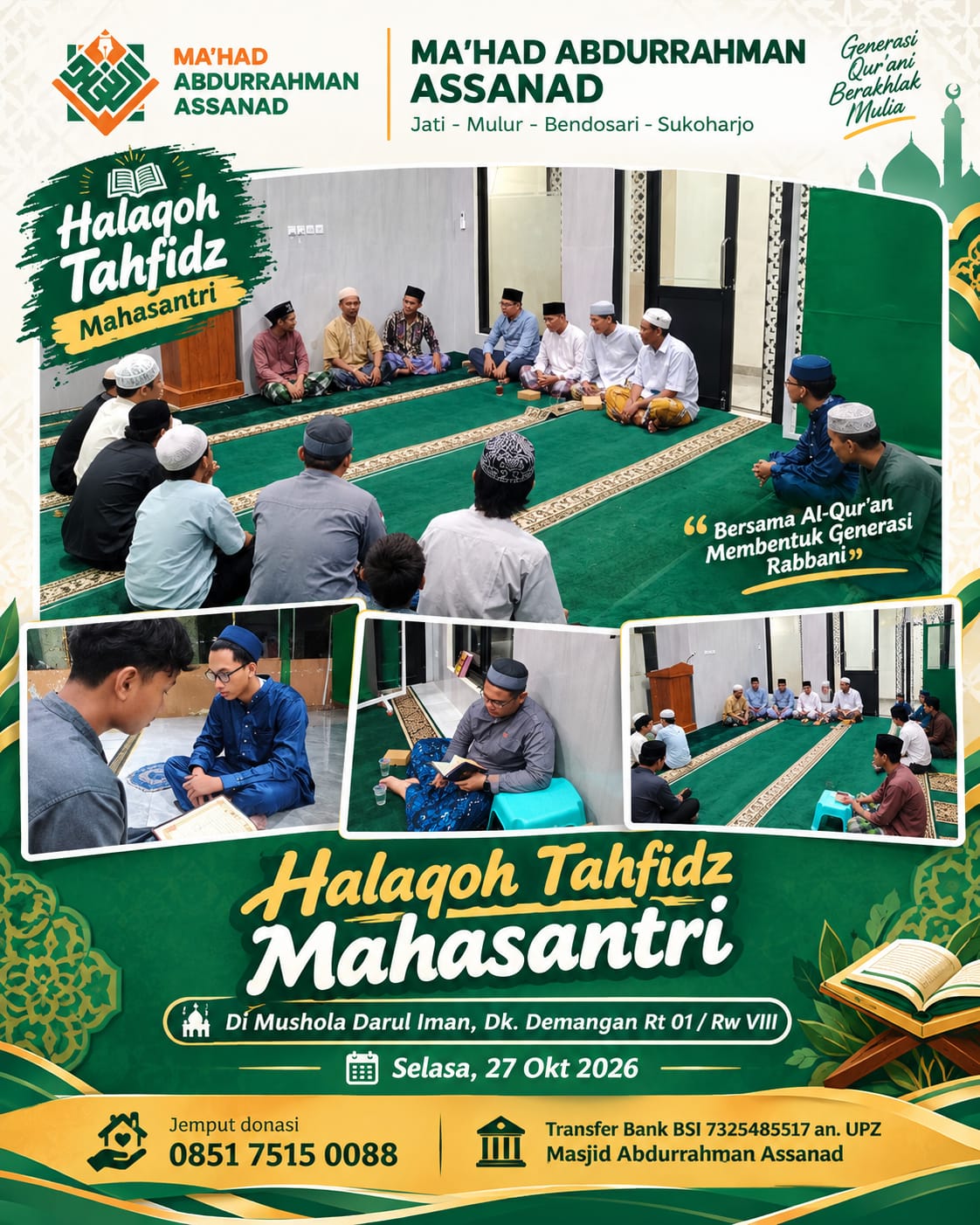 Halaqoh Tahfidz Mahasantri Mushola Darul Iman Demangan Jati Mulur