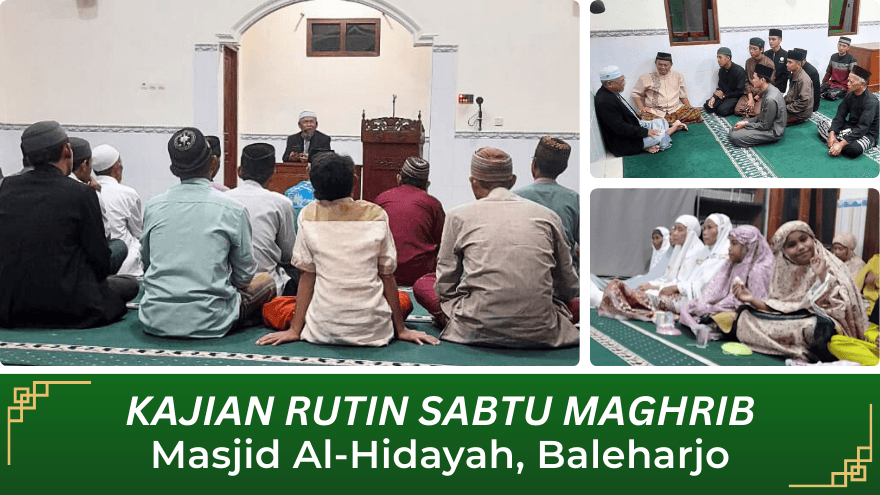 Kajian Rutin Sabtu Maghrib Al Hidayah Baleharjo Feat