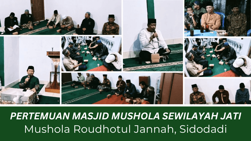 Raoudhotul Jannah Sidodadi Pertemuan Masjid Mushola Sejati Feat