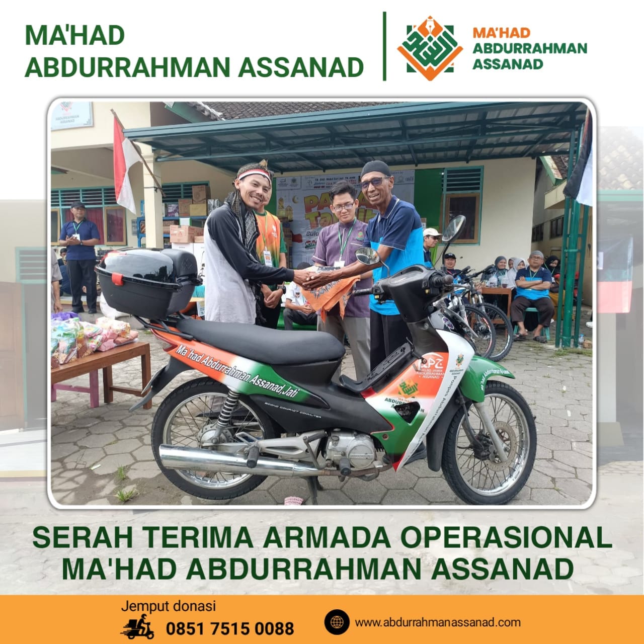 Penyerahan Sepeda Motor Mahad Pondok Pesantren Abdurrahman Assanad Jati Mulur Bendosari