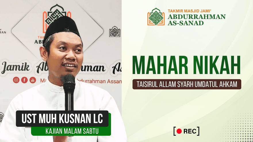 Kajian Jumat Muamalah Fiqh Nikah Shodaq Mahar B