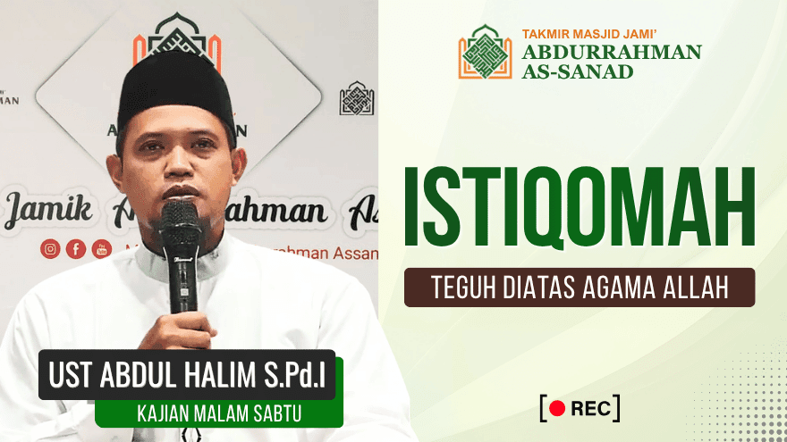 Teguh Diatas Agama Allah Istiqomah