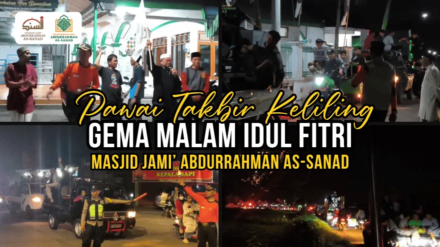 Takbir Keliling 1447h Masjid Jamik Abdurrahman Assanad V2