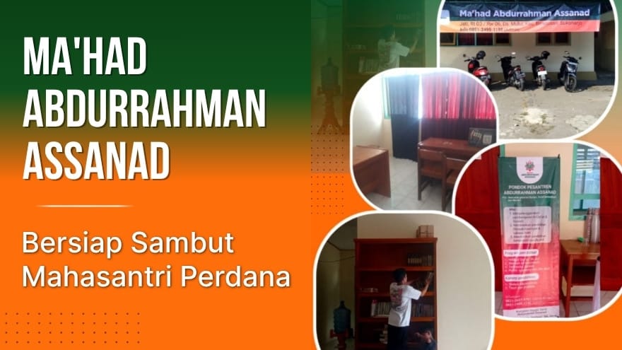 Post 2025 07 Mahad Abdurrahman Assanad Siap Sambut Mahasantri Perdana
