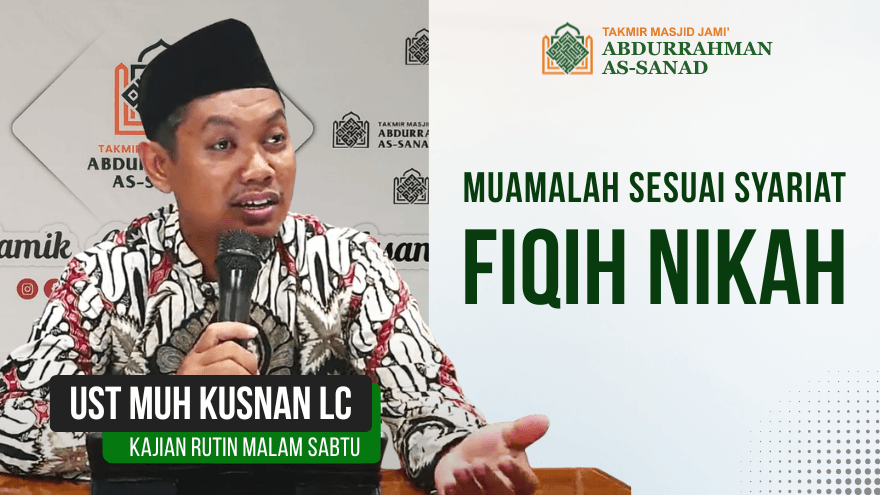 Kajian Jumat Muamalah Fiqih Nikah