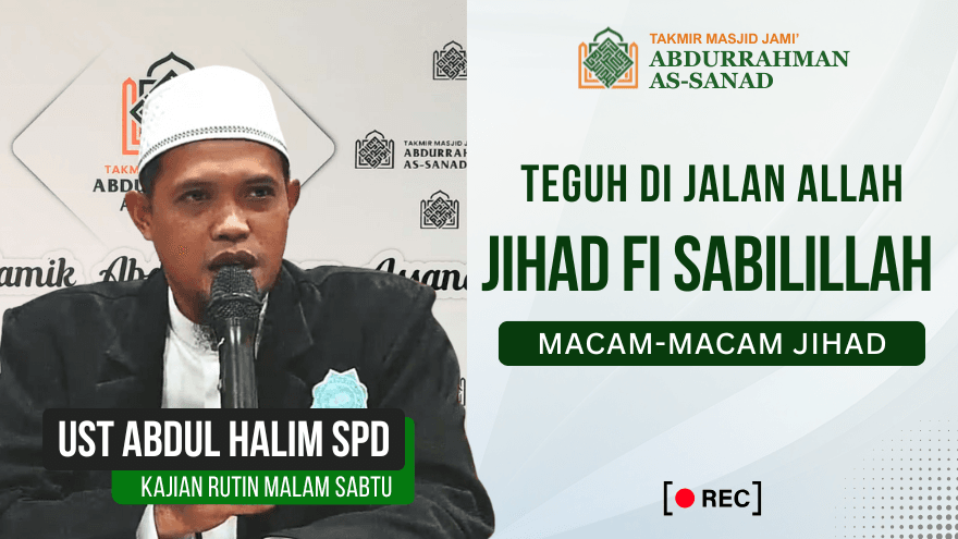 Post 2510 Kajian Jumat Jihad Fisabilillah Macam Macam Jihad