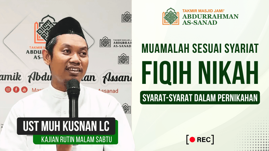 Post 2510 Kajian Jumat Muamalah Fiqih Nikah Syarat Syarat