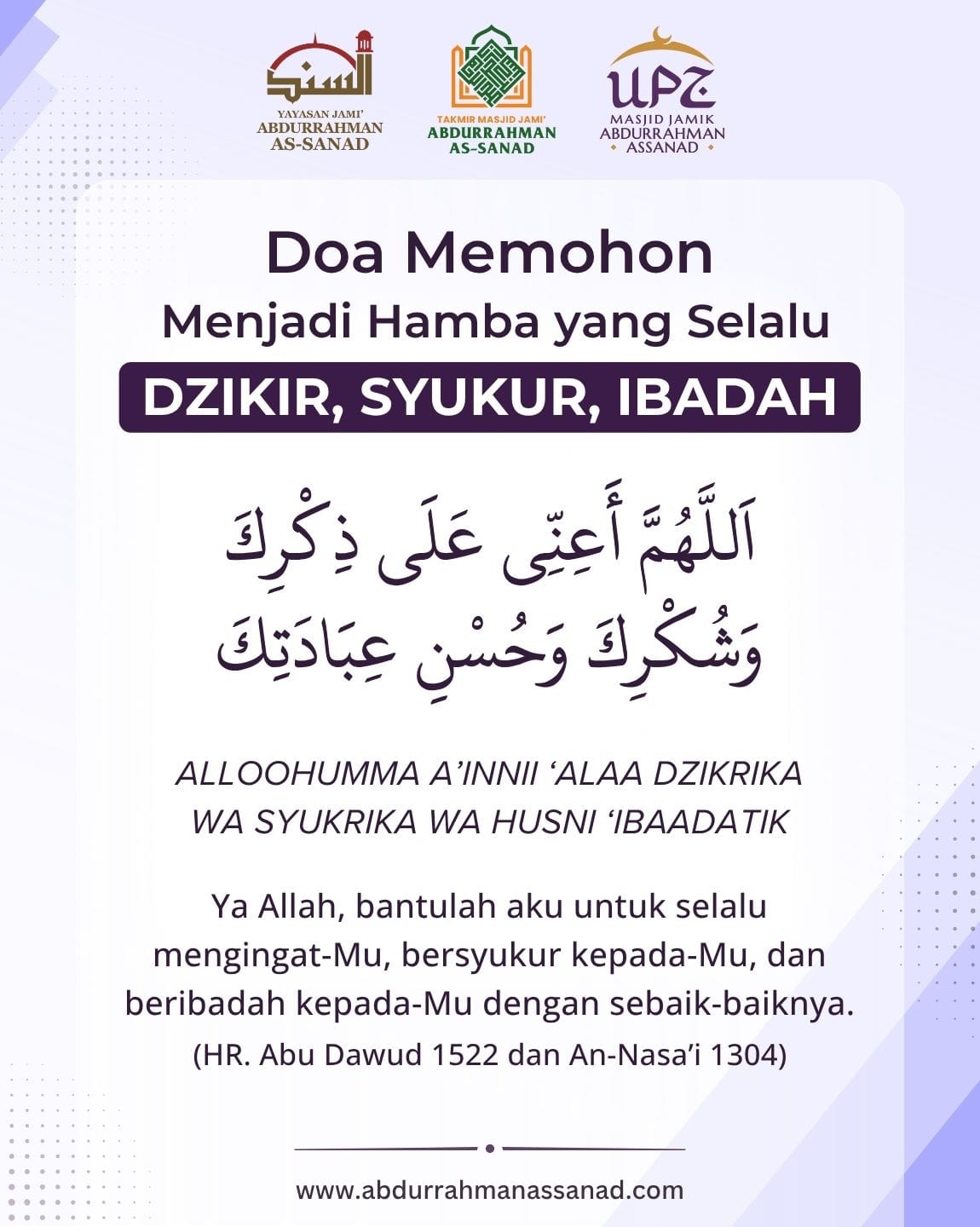 Doa Memohon agar Menjadi Hamba yang Selalu Berdzikir, Bersyukur dan Beribadah