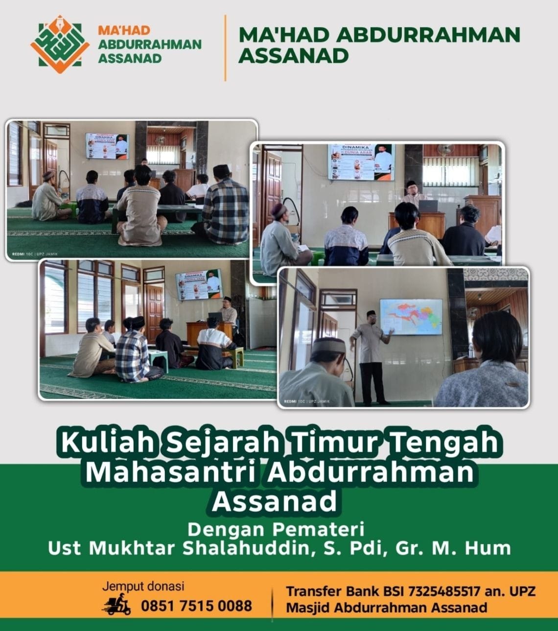 Sejarah Timur Tengah Mahasantri Pesantren Abdurrahman Assanad Sukoharjo